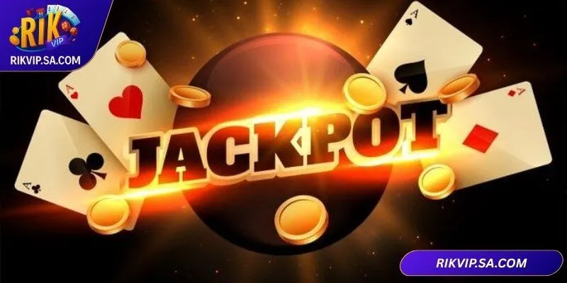 Jackpot nổ hũ RIKVIP mang đến cảm giác hồi hộp, cơ hội trúng lớn